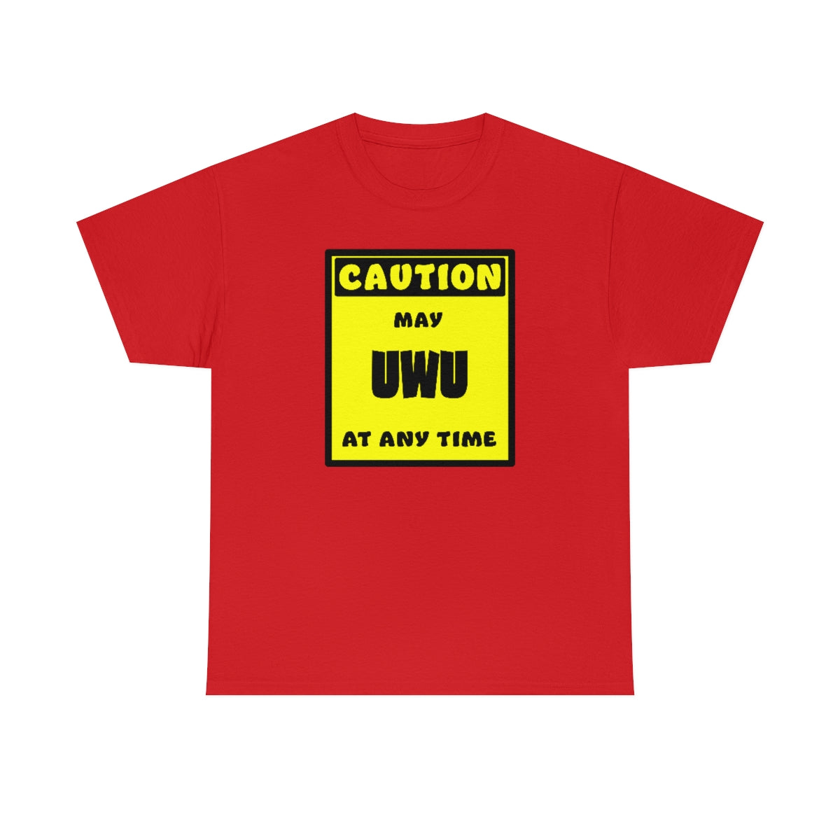 CAUTION! May UWU at any time! - T-Shirt T-Shirt AFLT-Whootorca Red S 