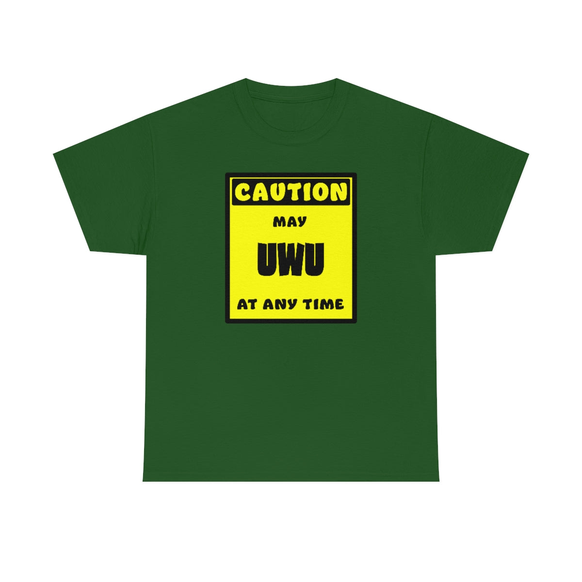 CAUTION! May UWU at any time! - T-Shirt T-Shirt AFLT-Whootorca Green S 
