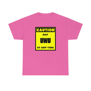 CAUTION! May UWU at any time! - T-Shirt T-Shirt AFLT-Whootorca Pink S 