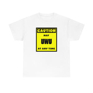 CAUTION! May UWU at any time! - T-Shirt T-Shirt AFLT-Whootorca White S 