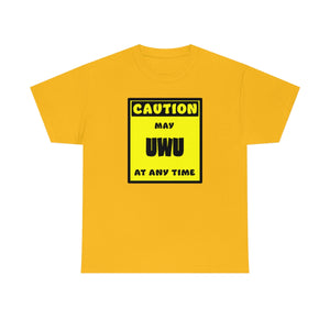 CAUTION! May UWU at any time! - T-Shirt T-Shirt AFLT-Whootorca Gold S 