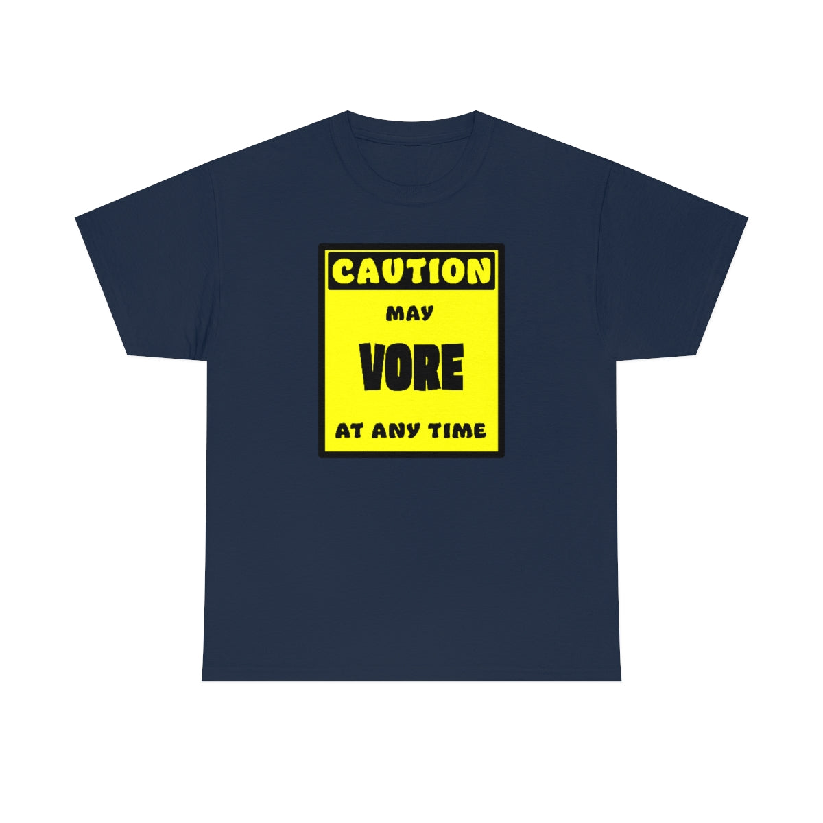 CAUTION! May VORE at any time! - T-Shirt T-Shirt AFLT-Whootorca Navy Blue S 