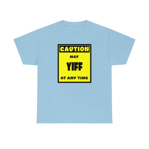 CAUTION! May YIFF at any time! - T-Shirt T-Shirt AFLT-Whootorca Light Blue S 