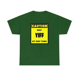 CAUTION! May YIFF at any time! - T-Shirt T-Shirt AFLT-Whootorca Green S 