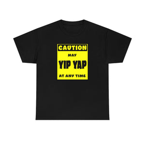 CAUTION! May Yip Yap at any time! - T-Shirt T-Shirt AFLT-Whootorca Black S 
