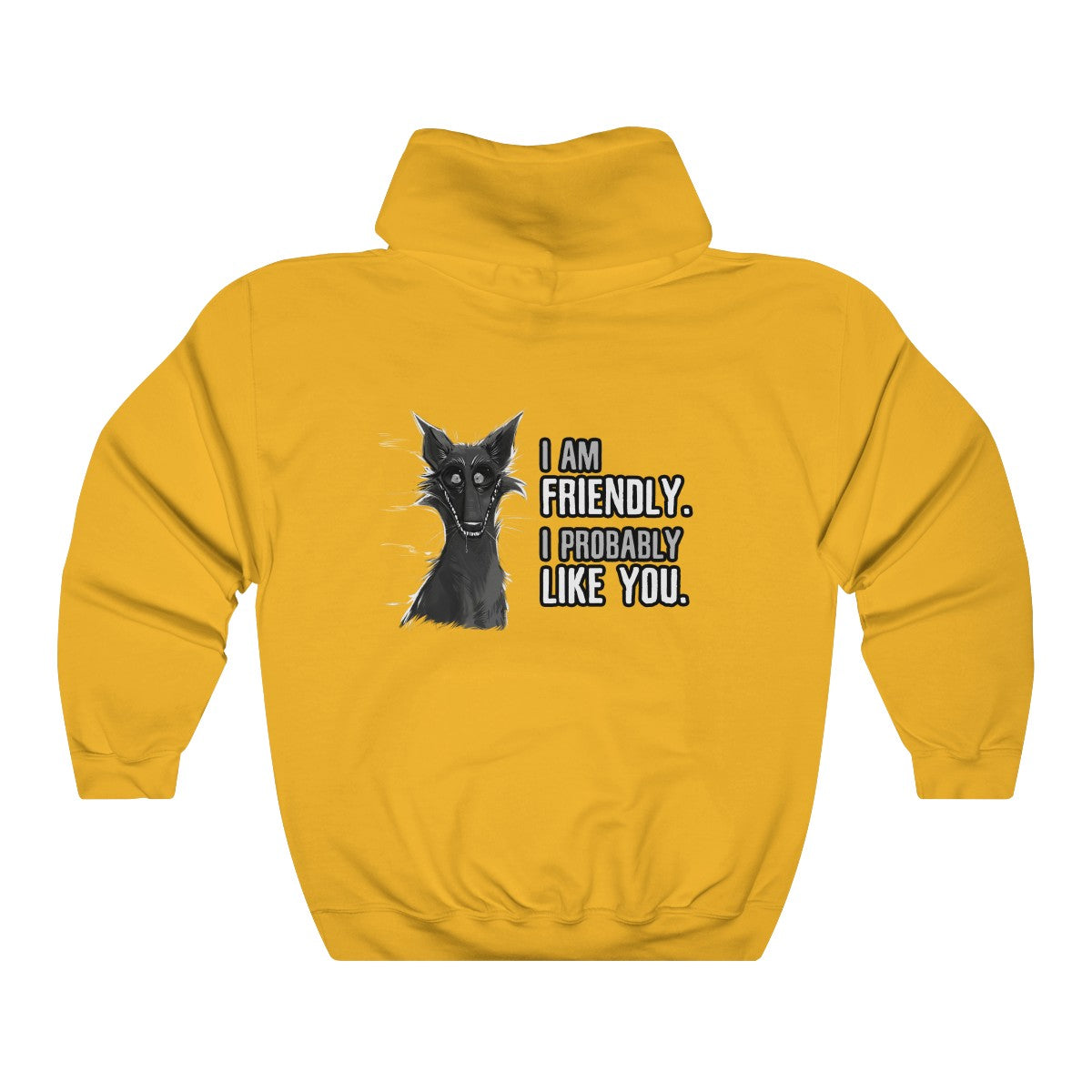 I probably DON'T hate you - Hoodie Hoodie Cyamallo Gold S 