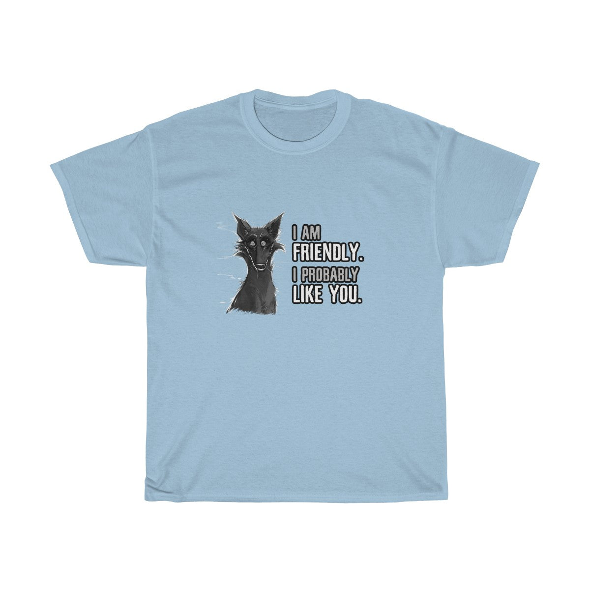 I probably DON'T hate you -T-Shirt T-Shirt Cyamallo Light Blue S 