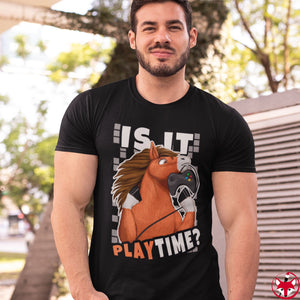 Is It Playtime - T-Shirt T-Shirt Artworktee 