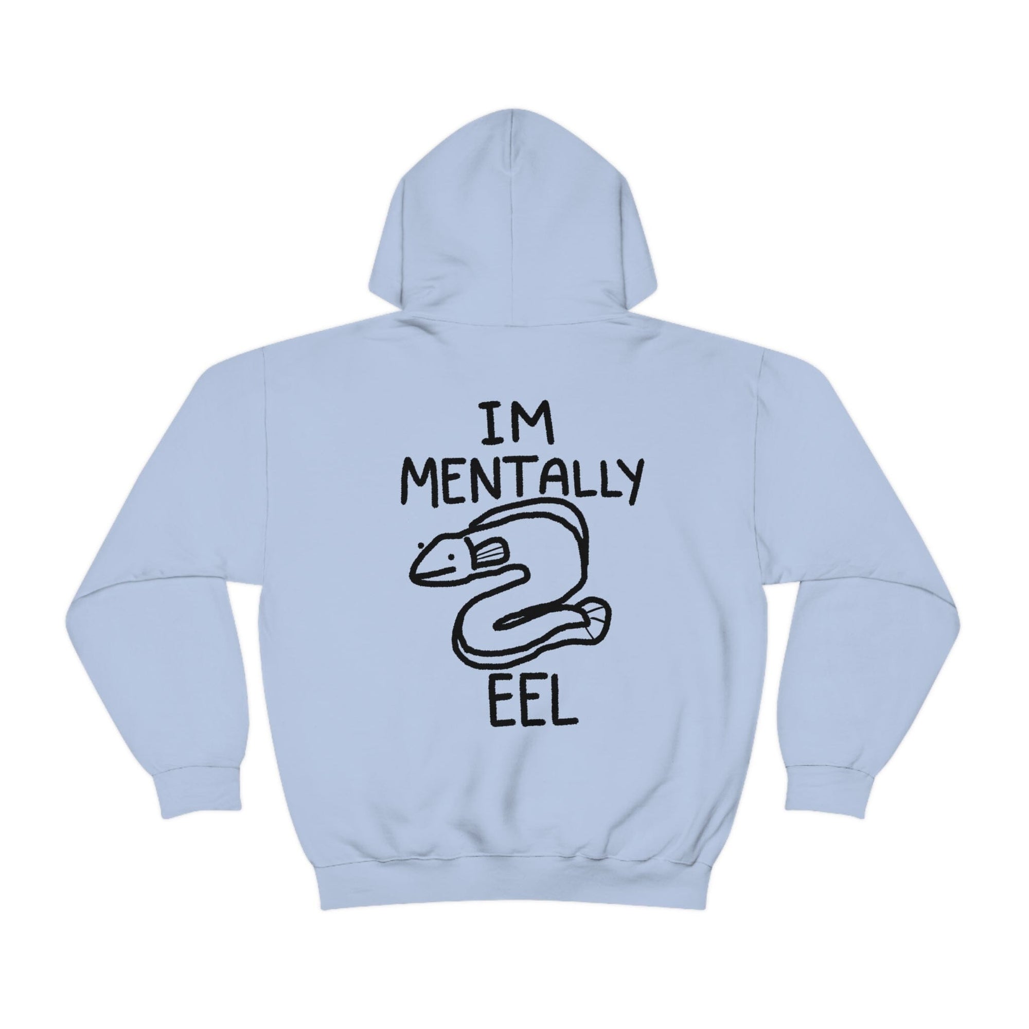 Mentally Eel - Hoodie Hoodie Ooka Light Blue S 