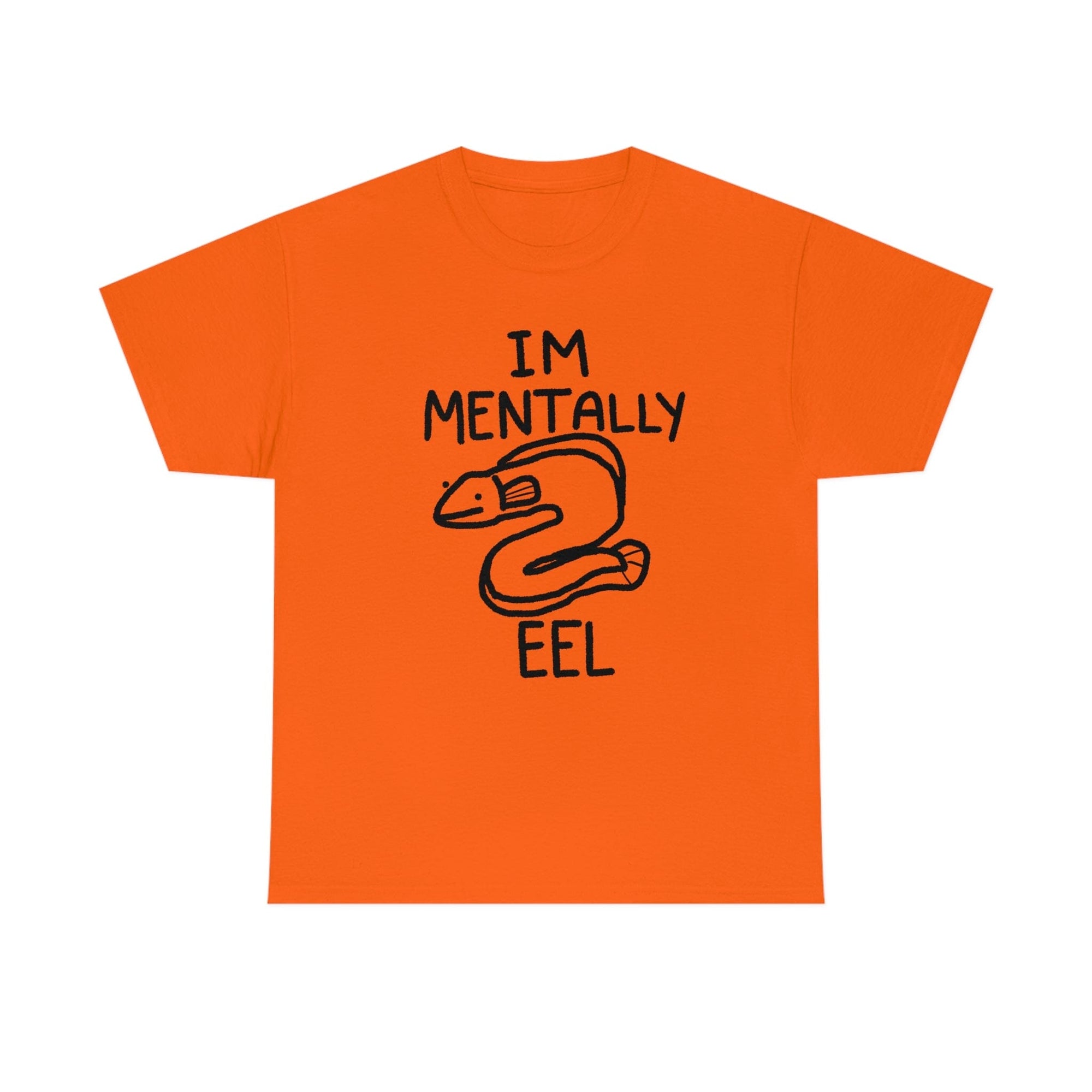 Mentally Eel - T-Shirt T-Shirt Ooka Orange S 