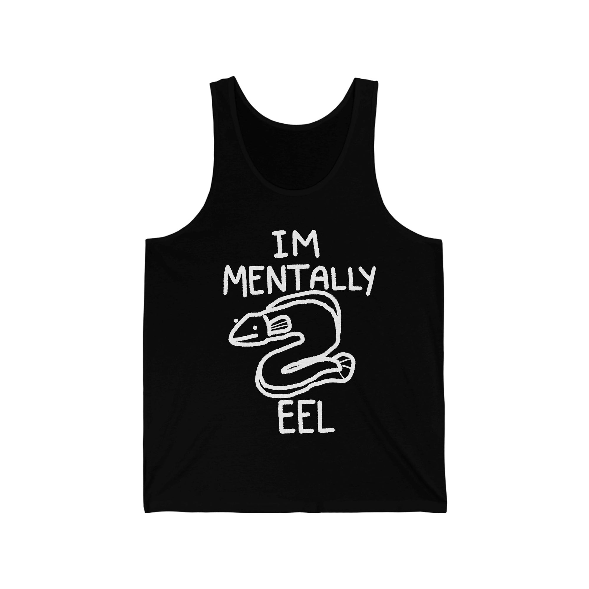 Mentally Eel - Tank Top Tank Top Ooka Black XS 