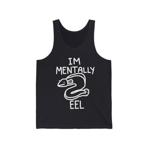 Mentally Eel - Tank Top Tank Top Ooka Dark Grey XS 