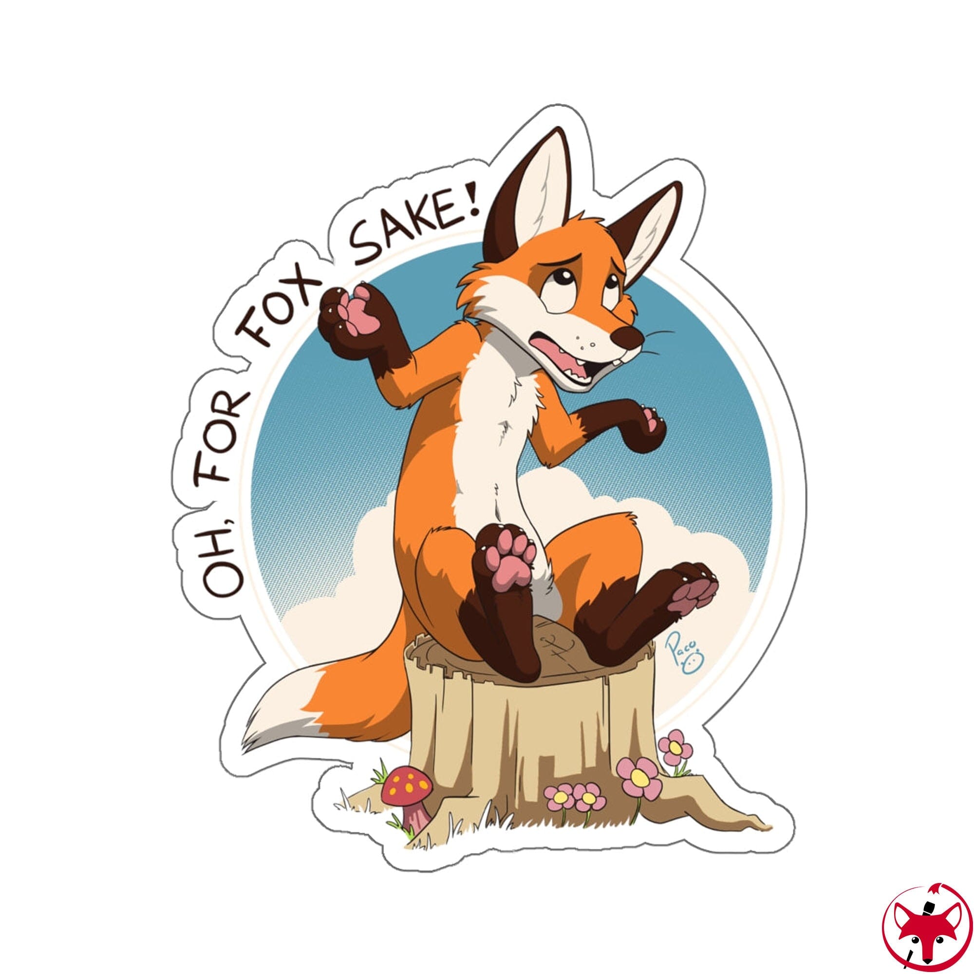 Oh For Fox Sake Brown Text - Sticker Sticker Artworktee 
