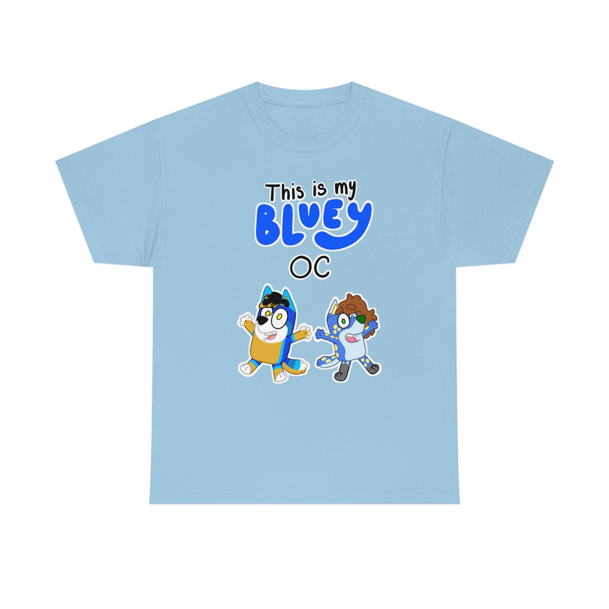 This is my Bluey OC - T-Shirt T-Shirt AFLT-Hund The Hound 