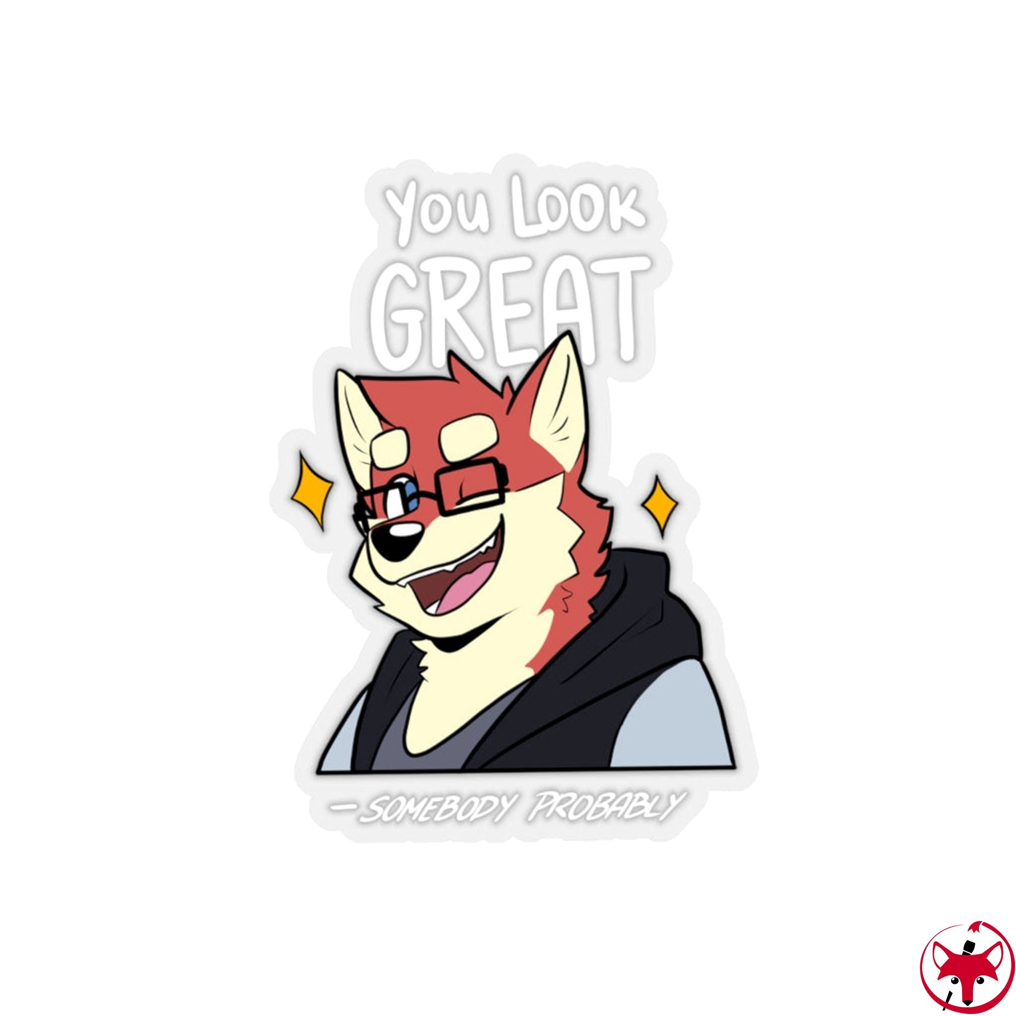 You Look Great - Sticker Sticker Ooka 