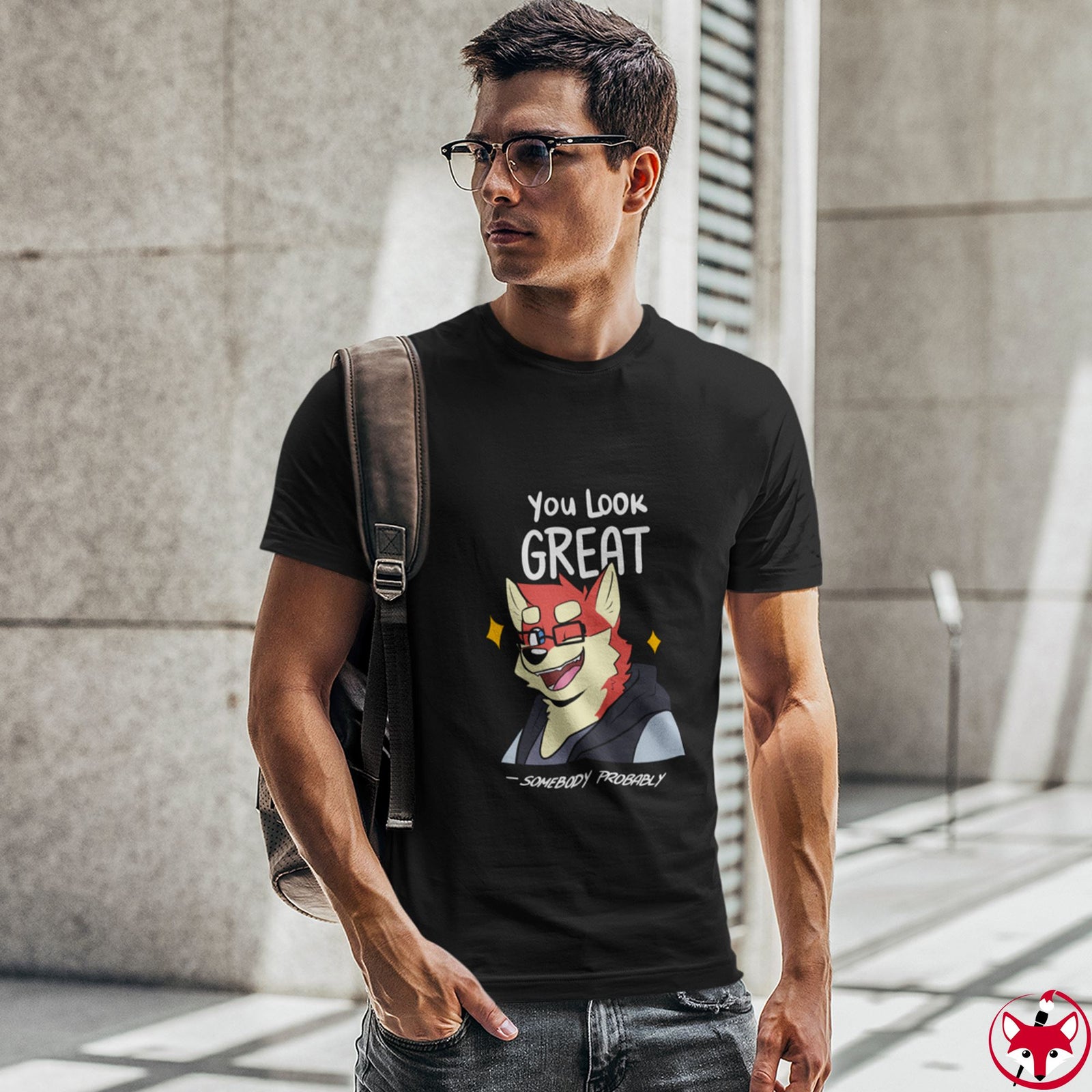 You Look Great - T-Shirt T-Shirt Ooka 